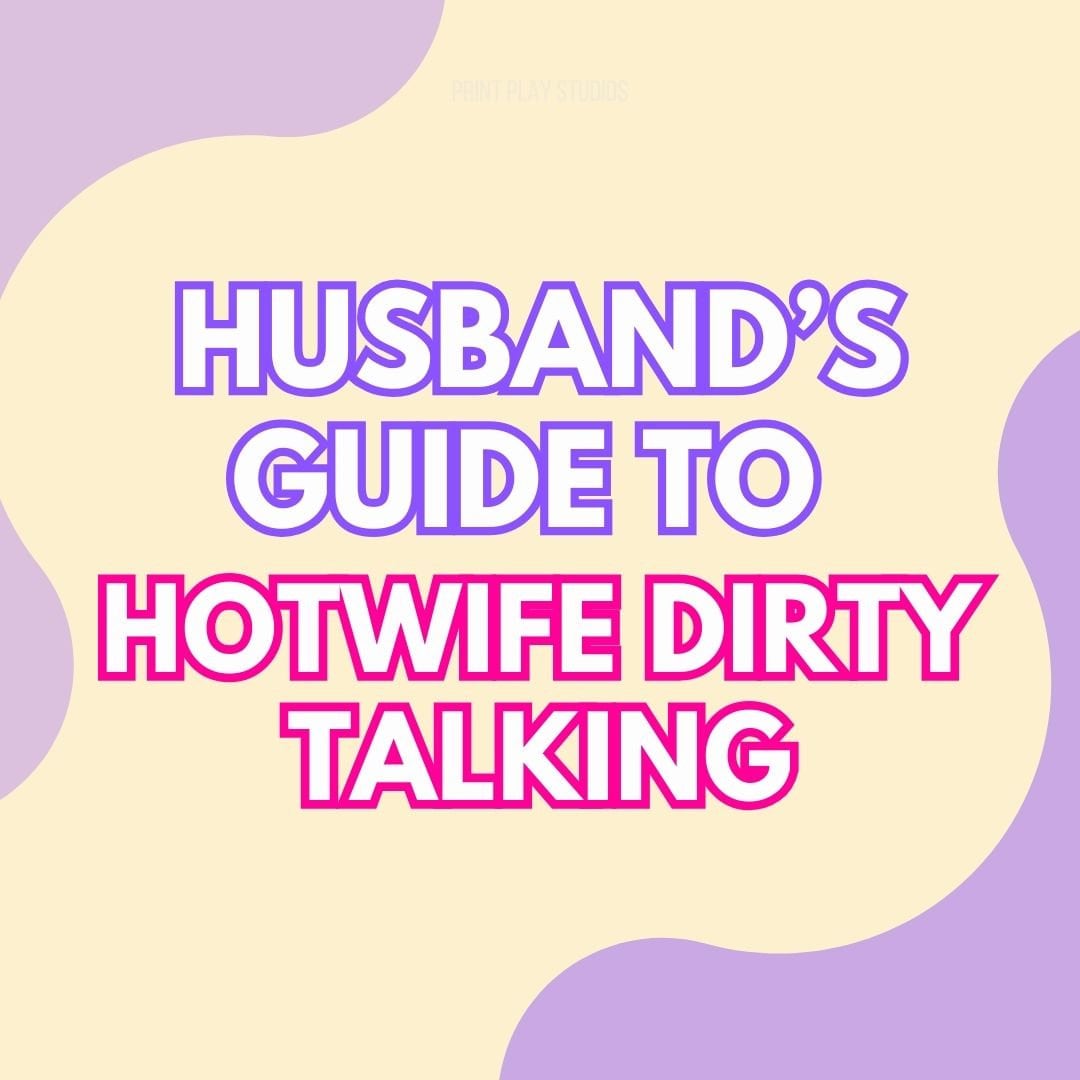 Hotwife Dirty Talk Prompts for Husbands | Hotwife Lifestyle, Stag Game
