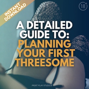 Ultimate Threesome Guide: Expert Threesome Tips and Etiquette Best Practices PDF Bundle | Swinger Cuckold and Hotwife Lifestyle, eBook