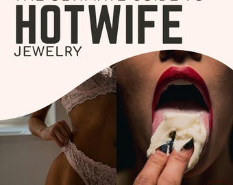 Hotwife Jewelry Guide: Cuckold Symbols, Queen of Spades, Pineapple (Digital Download)