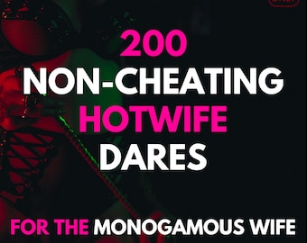 Kinky Game for Monogamous Couples | 200 Non-Cheating Flirty Dares for the Hotwife Vixen | Sexy Roleplay & Teasing Guide | Digital Download