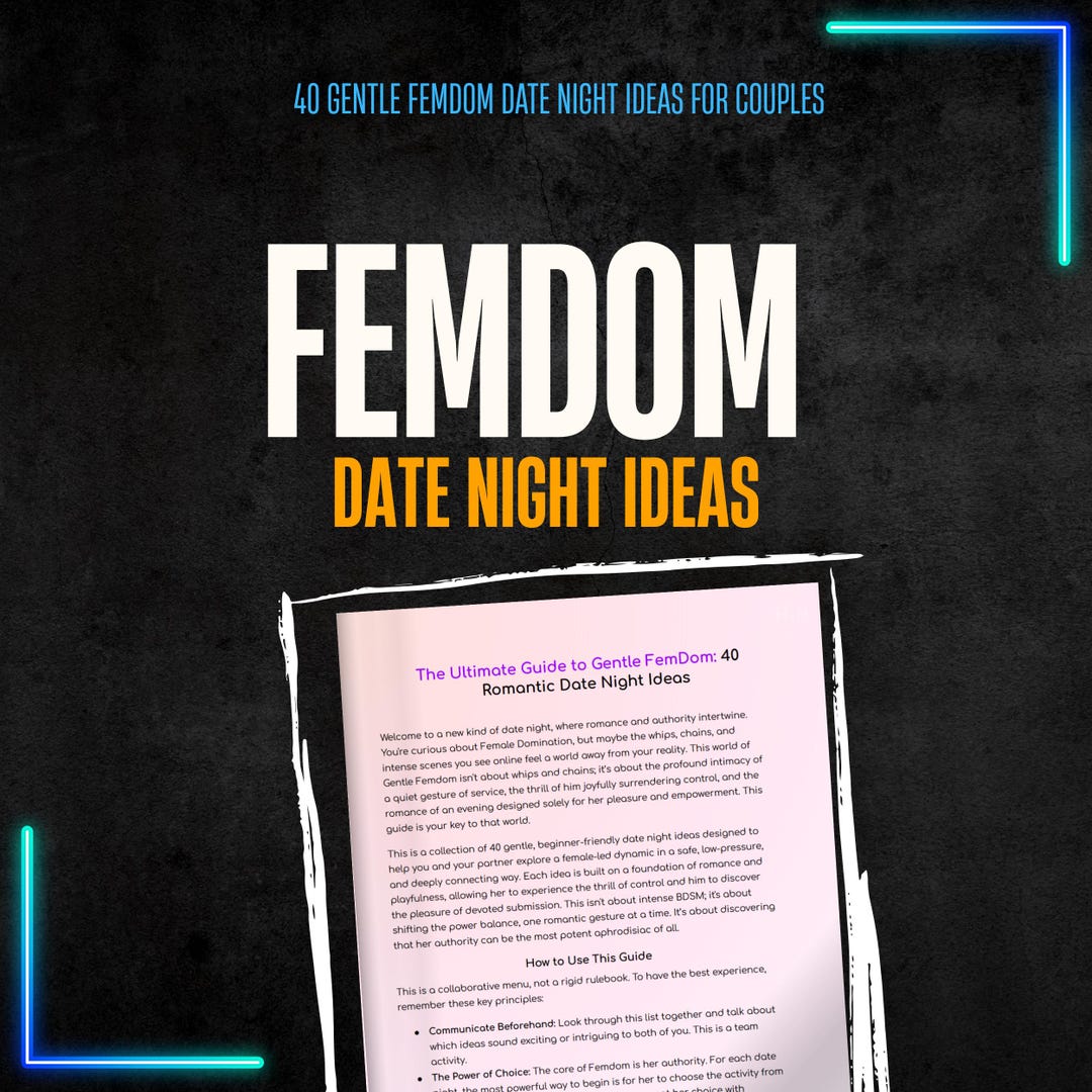 40 Gentle Femdom Date Night Ideas, BDSM for Beginners Guide, Female
