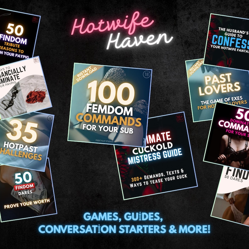 May include: A collection of digital guides and conversation starters with titles like "100 Femdom Commands for Your Sub" and "Ultimate Cuckold Mistress Guide." The image features a neon sign that reads "Hotwife Haven."