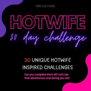 Hotwife Challenge | 30 Hotwife Dares in 30 Days | Vixen Wife | Couple Swinger Lifestyle | Hotwifing Cuck Ideas | Cuckold Game | Hotwife Game