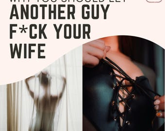 Varför män älskar het fru: En parguide till hanrej- och het frufantasin | Kink och kommunikationsverktyg för öppna relationer | Digital nedladdning