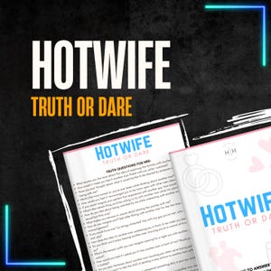 Hotwife Truth Or Dare | Hotwife Game for Hotwife Couples | Swinger Lifestyle | Cuckold Questions | Cuckold Game