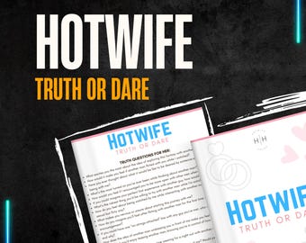 Hotwife Truth Or Dare | Hotwife Game for Hotwife Couples | Swinger Lifestyle | Cuckold Questions | Cuckold Game