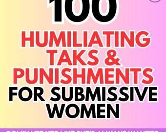 Submissive Women Tasks. 100 Submissive Sex Tasks Challenges for Kinky Couple. Printable BDSM Sub Task List. Humiliation Ideas for her