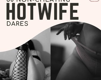 50 Non-Cheating Hotwife Dares | Kinky Couples Game for Exhibitionist Wife | Sexy Challenges, Date Night Ideas for Stag & Vixen, Hotwife Game