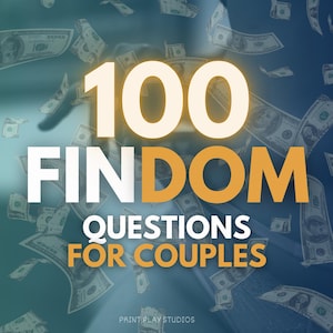 FinDom Questionnaire - 100 Questions for Goddess & Paypig A Financial Domination Game