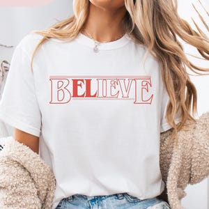Trendy "Believe" Shirt Comfort Colors Tee Retro Hawkins Inspired Graphic T-Shirt Eleven Fan Shirt 80s Aesthetic image 3