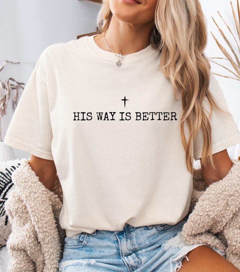 His Way Is Better PNG SVG PDF Faith T-Shirt Design Christian Digital Download Jesus Worship Graphic image 8