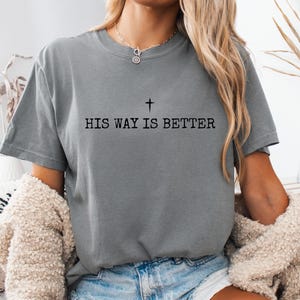 His Way Is Better PNG SVG PDF Faith T-Shirt Design Christian Digital Download Jesus Worship Graphic image 10