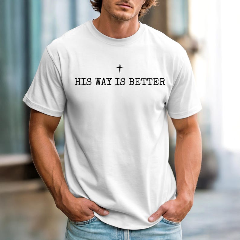 His Way Is Better PNG SVG PDF Faith T-Shirt Design Christian Digital Download Jesus Worship Graphic image 7