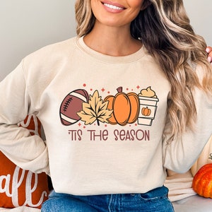 Tis The Season Sweatshirt, Womens Fall  Hoodie, Girl Spice Sweatshirt,  Fall Football Sweatshirt, Pumpkin Patch Hoodie, Autumn Sweater
