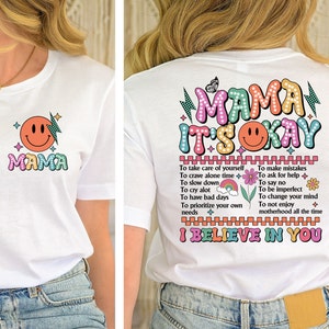 Mental Health Mama Shirt, Mama It&#39;s Okay I Believe in You Shirt, Funny Mama Shirt, Gift for Mom, Retro Mama Shirt, Mama Therapy Shirt