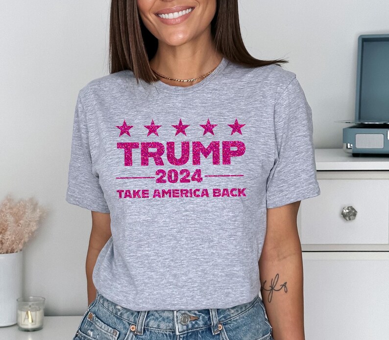 Trump 2024 Pink Sparkly Shirt, Trump Take America Back Shirt, President