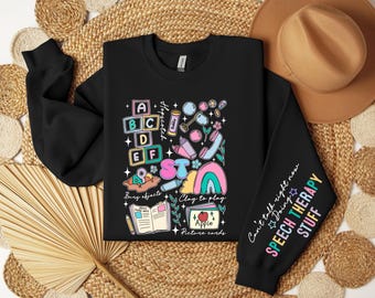 Speech Therapy Sweatshirt or Hoodie, Speech Language Pathologist Sweatshirt, Speech Therapist Hoodie, SLP Sweatshirt, SLP Nurse Sweatshirt