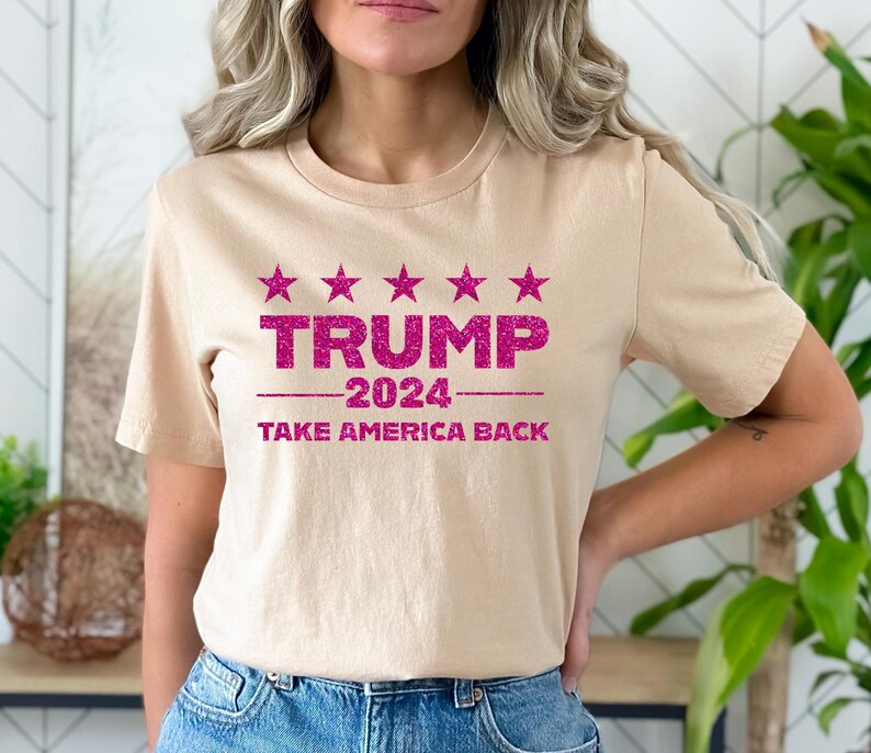 Trump 2024 Pink Sparkly Shirt, Trump Take America Back Shirt, President