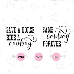 Cowgirl Bachelorette Party Same Cowboy Forever SVG Save a Horse Ride a Cowboy Bridesmaid SVG Nashville Bride Cowgirl Bachelorette Party SVG