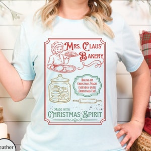 Mrs Claus Christmas Baking Shirt, Mrs. Claus Bakery Tshirt, Christmas Baker Shirt, Baking Shirt for Christmas, Holiday Baking Shirt,MrsClaus