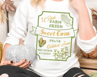 U-Pick Corn Farm Sweater, Corn Sweatshirt, Sweet Corn Gift, Farm Farming Sweater, Vegetable Sweater, Corn Gift for Veggie Lover, U Pick Farm