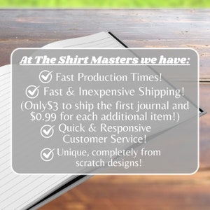 May include: A white notebook with lined pages open to reveal a list of services offered by The Shirt Masters. The list includes fast production times, inexpensive shipping, quick and responsive customer service, and unique designs.