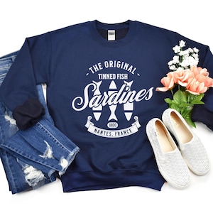 Sardines Sweatshirt, Fisherman Aesthetic Pullover,Sardine Lover Gift,Original Tinned Fish,Nautical Tinned Sardines Gift,Fish Crewneck