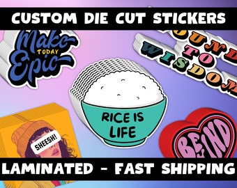 Custom Die Cut Vinyl Stickers: Laminated, Personalized Stickers