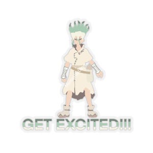 Senku, Get Excited, Minimalistic Sticker, Laptop Stickers, Water Bottle, Dr. Stone, Notebook, Wall, Premium Vinyl Decal, MemoRayLane