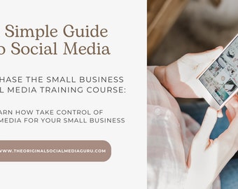 Una guía sencilla de redes sociales: un curso de formación en redes sociales para su empresa