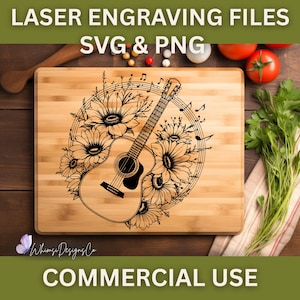 May include: A bamboo cutting board with a laser-engraved design featuring a guitar surrounded by sunflowers and musical notes. The text "LASER ENGRAVING FILES SVG & PNG" and "COMMERCIAL USE" are also visible.