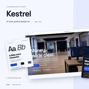 Puede incluir: Un kit de diseño y guía de estilo de interfaz digital titulado Kestrel, que presenta una sección principal de sitio web con el texto Money, made clear, una tarjeta tipográfica con A little more character y una tarjeta de interfaz oscura.