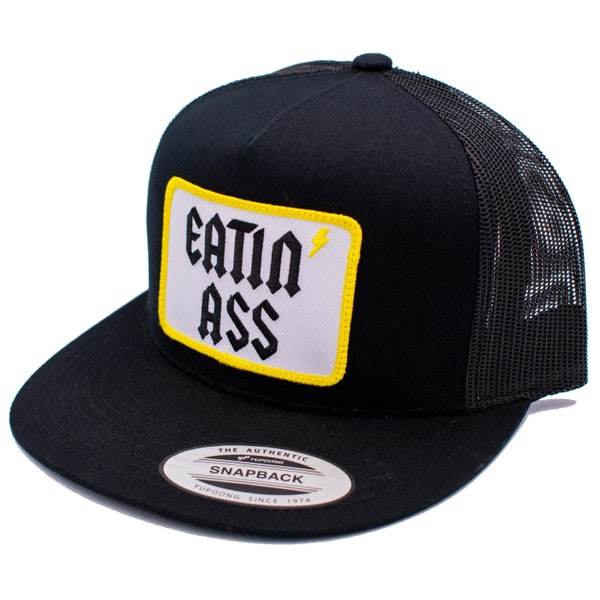 Eatin' Ass Snapback Hat