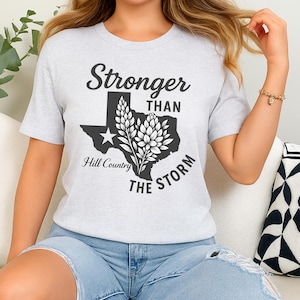 Texas Strong Flood Disaster Relief Shirt, Hill Country Flooding Survivor Tee, Guadalupe River Rescuer Support T-Shirt, texas strong shirt