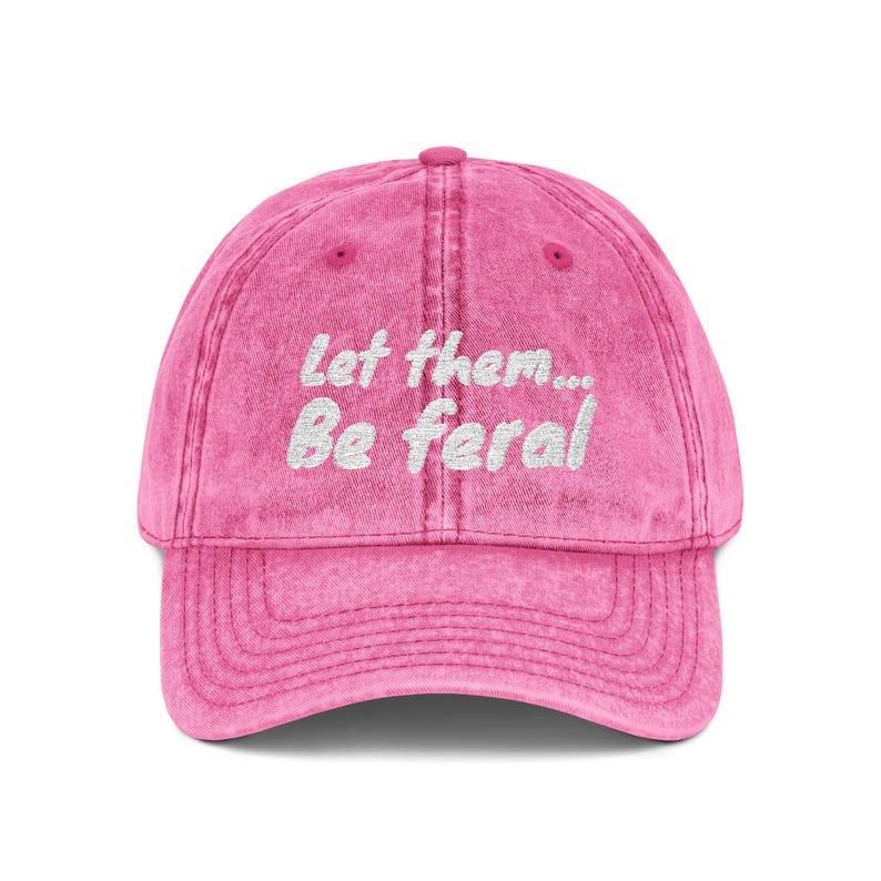 Let Them Be Feral Hat Embroidered Cap Funny Boundary Gift Sarcastic Gift For Her Let Them Theory Hat Feral Era Hat zdjęcie 9