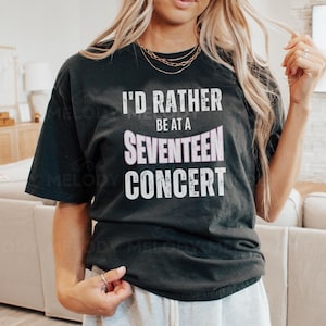 I'd Rather Be At A Seventeen Concert T-shirt, SVT Right Here World Tour Merch, Vintage Unisex T-Shirt, SVT Graphic Tee, Carat, Kpop Gift
