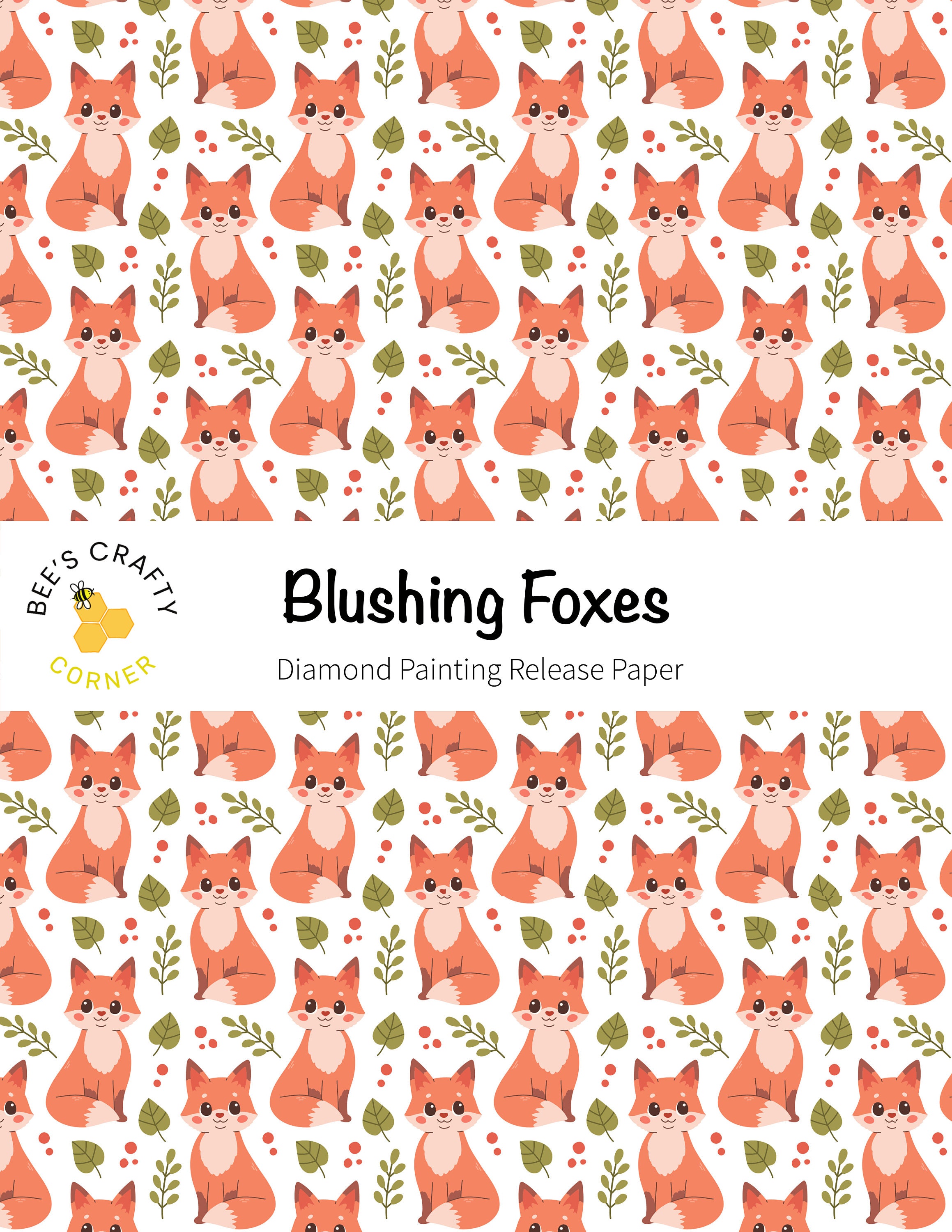 RELEASE PAPER Blushing Foxes Reusable Patterned Diamond Painting Release  Paper 