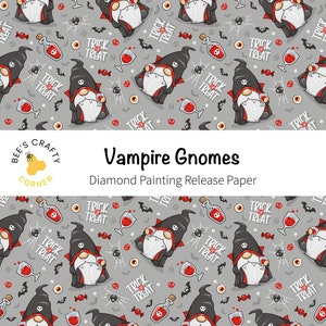 May include: A repeating pattern featuring vampire gnomes, bats, spiders, candy, and potion bottles on a gray background. The text "Trick or Treat" is scattered throughout. The words "Vampire Gnomes" and "Diamond Painting Release Paper" are also visible.