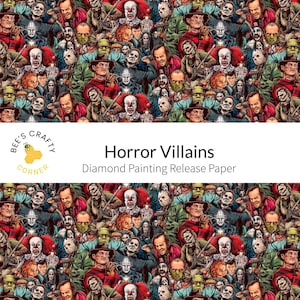 May include: A colourful diamond painting pattern featuring a collage of horror movie villains. The pattern includes characters like Freddy Krueger, Jason Voorhees, Michael Myers, and Pennywise the Dancing Clown. The pattern is titled "Horror Villains Diamond Painting Release Paper".