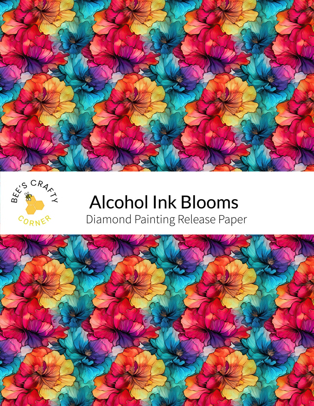 Alcohol Ink Blooms - Reusable Patterned Diamond Painting Release Paper ...