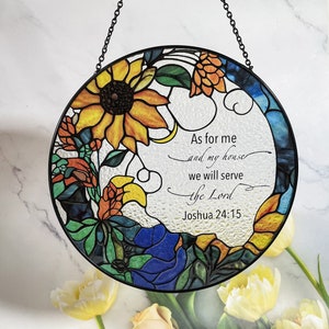 Bible Verse Stained Glass Suncatcher for Window Hanging Christian Gift for Mom Joshua 24:15 As for Me and My House We Will Serve the Lord