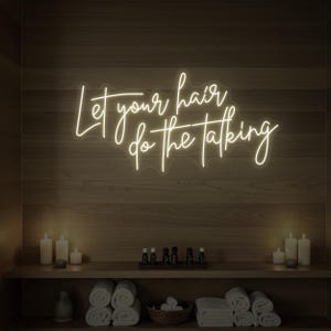 Let Your Hair Do The Talking Neon Sign for Hair Salon Decor | LED Beauty Spa Sign | Hairdresser Wall Light | Hair Quote Salon Wall Art