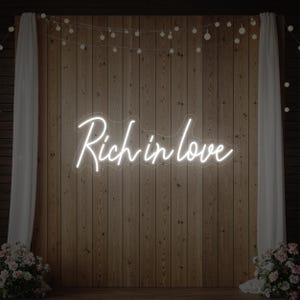 Rich in Love Neon Sign | Romantic LED Wedding Backdrop Light for Engagement Party, Reception, or Modern Love Wall Decor