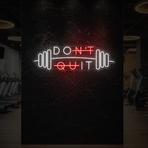 Don&#39;t Quit Neon Sign Bold Gym Wall Decor | LED Neon Light for Fitness Studio, Home Gym, or Motivational Workout Room