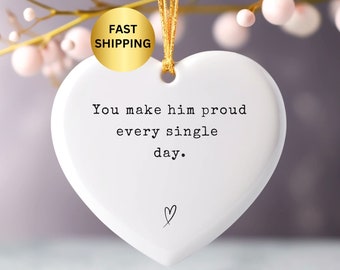 You make her proud every day, make him proud, loss, sympathy gift, positive gift, remembering Ceramic Keepsake