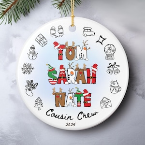 Personalized Cousin Crew Christmas Ornament with Custom Names, Cousin Ornament Gift Making Memories Together