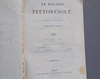 Le Magasin Pittoresque de 1839, de Edouard Charton.