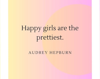 Audrey Hepburn Zitat Poster Download