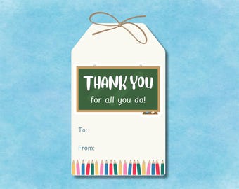 Teacher Appreciation Gift Tag, Printable Thank You Tags, Instant Download, Bulk Gift Tags for Teachers, End of Year Presents