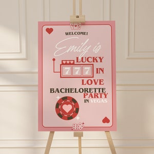 Lucky in Love Bachelorette Welcome Sign Template, Casino Night Bachelorette Party Weekend Editable Sign,  Vegas Theme
